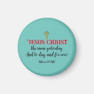 Hebreiska 13:8 Christian Bible Verse Magnet