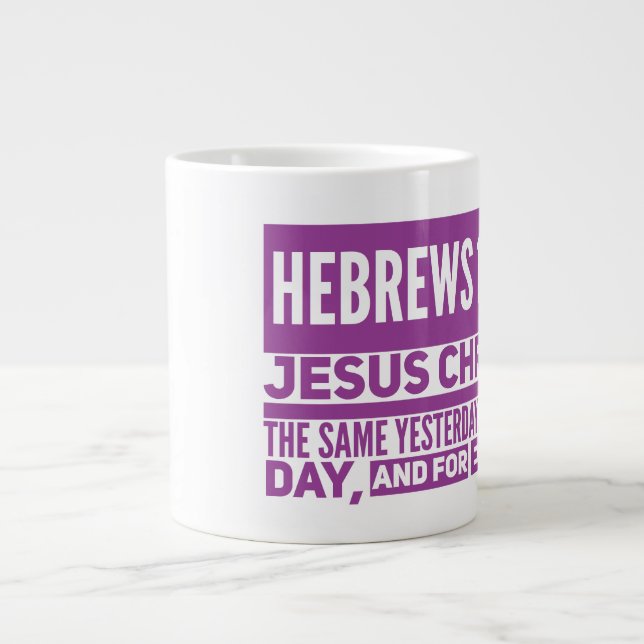 Hebreiska 13:8 Jumbo Mugg (Framsidan)