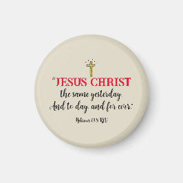 Hebrews 13:8 Christian Bible Verse Beige Magnet