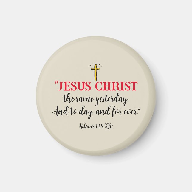 Hebrews 13:8 Christian Bible Verse Beige Magnet (Framsidan)