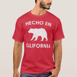Hecho en California Bear Mexican-American Gear for T Shirt