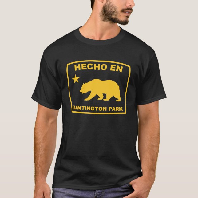 Hecho en Huntington Park California Republic Pacif T Shirt (Framsida)