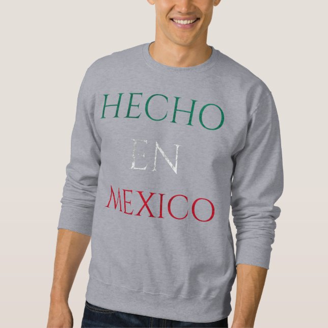 Hecho en Mexiko Design - Pridet Giltigt mexikanskt Lång Ärmad Tröja (Framsida)