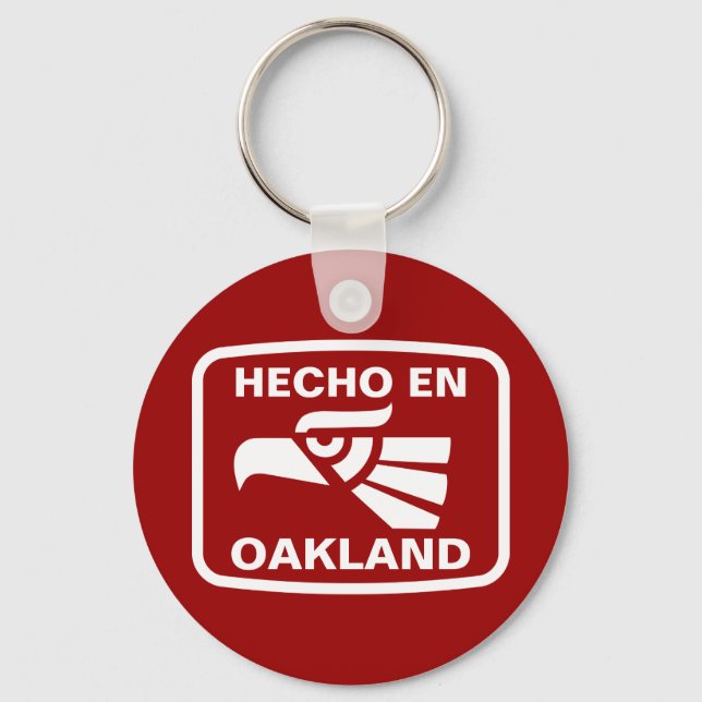 Hecho en Oakland personalizado anpassningsbar pers Nyckelring (Framsida)