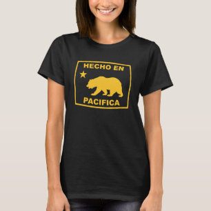 Hecho en Pacifica California Pacific Coas T Shirt