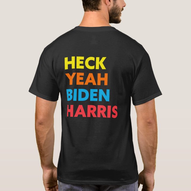 Heck Ja Biden Harris Anpassningsbar Färg T Shirt (Baksida)
