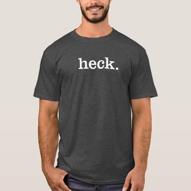 heck. t shirt (Framsida)