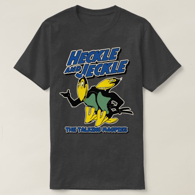 HECKLE och JECKLE T Shirt (Design framsida)