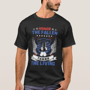 Heder, den fallen, tack för minnesdagen Militar T Shirt