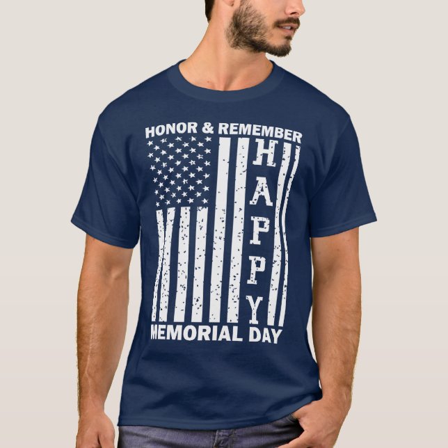 Heder Kom ihåg minnesdagen Lycklig i USA flagga T Shirt (Framsida)