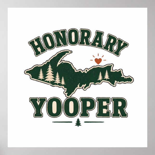 Heders-Yooper - Övre halvön i Michigan Poster (Framsidan)
