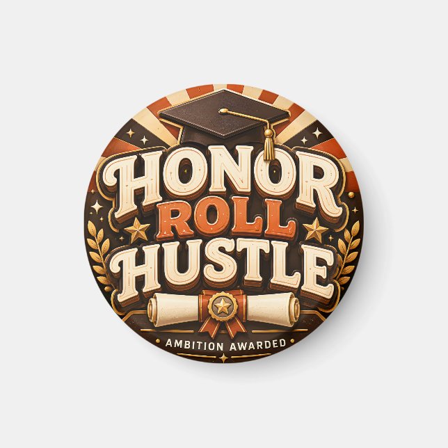 Hederslista Hustle Examen Design Magnet (Framsidan)