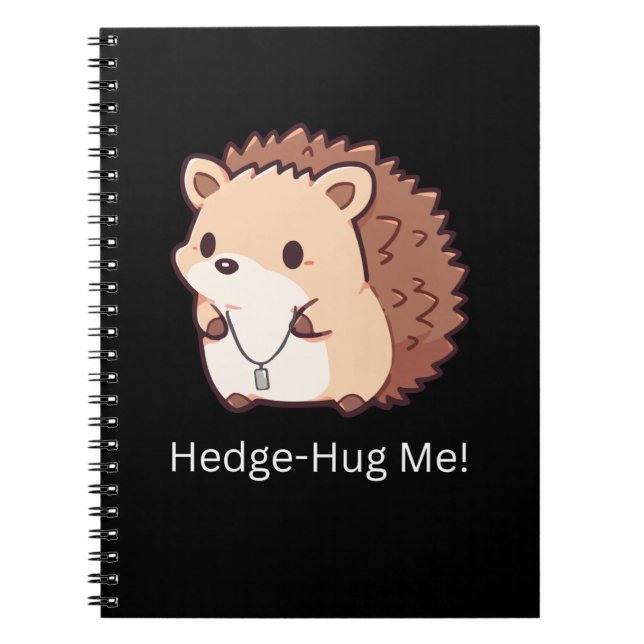 Hedge-Hug Me Anteckningsbok (Framsidan)