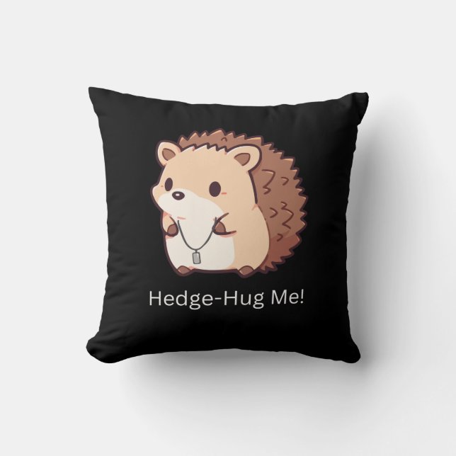 Hedge-Hug Me Kudde (Framsida)