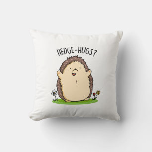 Hedge Hugs Funny Hedgehog Pun Kudde