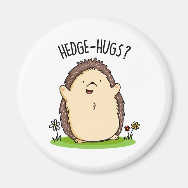 Hedge Hugs Funny Hedgehog Pun Magnet (Framsidan)