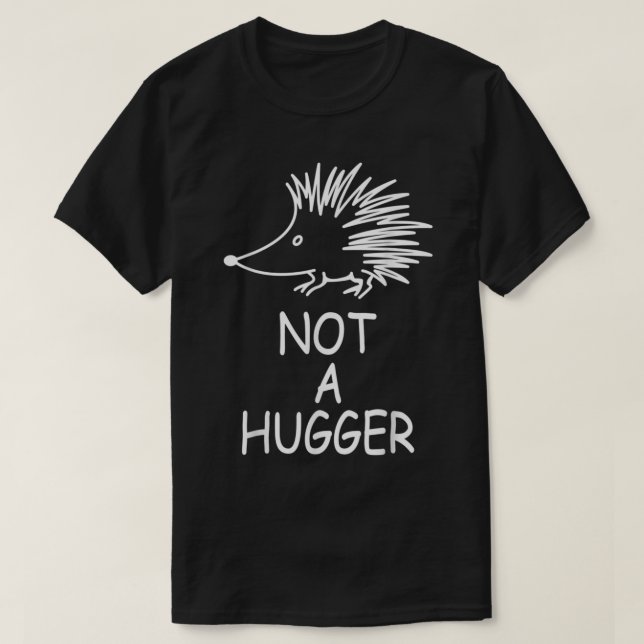 Hedgehog ingen Kramare - Hedgehog Sarcastic Meme H T Shirt (Design framsida)