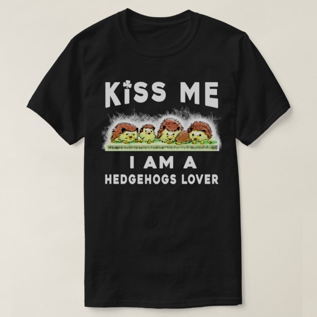 Hedgehog Kiss jag är en hedgehogs älskare T 1 T Shirt (Design framsida)