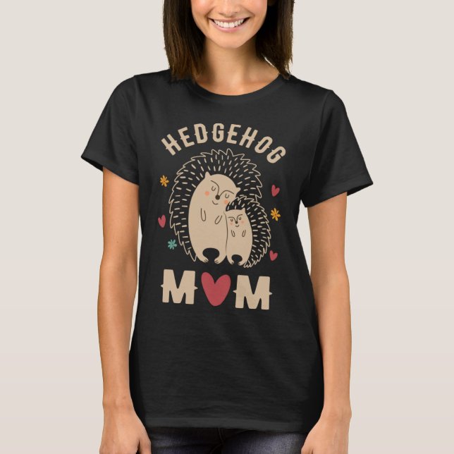 Hedgehog Mamma Cute Hedgehog Hedgehog Mors dag H T Shirt (Framsida)