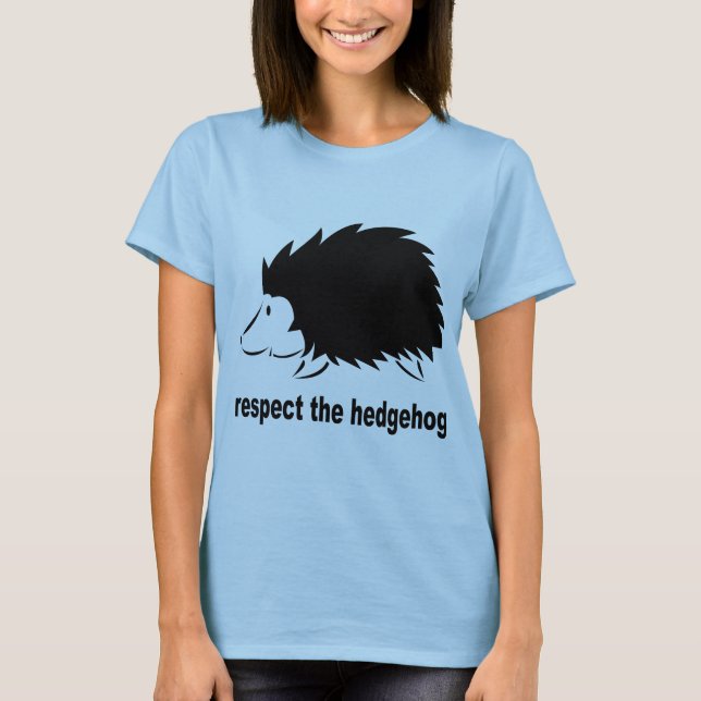 Hedgehog - Respekt för Hedgehog Tee (Framsida)