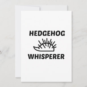 HEDGEHOG WHISPERER INBJUDNINGAR