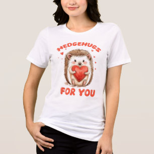 Hedgehugs till dig, sött igelkottshjärta  t shirt
