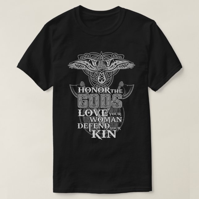 Hedra gudarna Kärlek din kvinna försvarar ditt sin T Shirt (Design framsida)