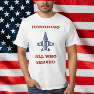 Hedrar alla som tjänstgjort Jaktplan Patriotisk T Shirt
