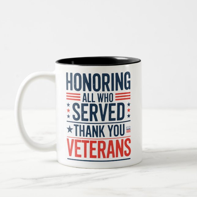 Hedrar alla som tjänstgjort Tack Veteranernas dag  Två-Tonad Mugg (Vänster)