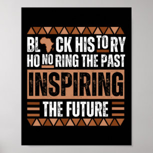 Hedrar Det Förflutna Inspirerar Framtiden Svarta H Poster