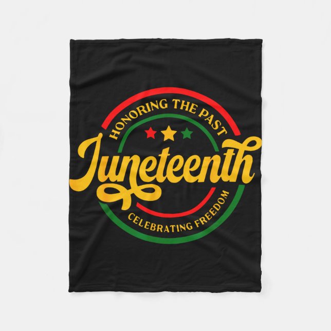 Hedrar det förflutna Juneteenth firar frihet  Fleecefilt (Framsidan)