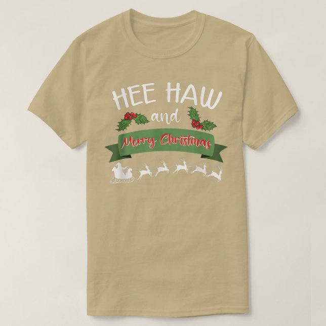Hee Haw And Merry Christmas Png  T Shirt (Design framsida)