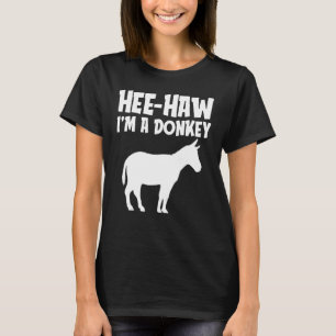 Hee-Haw Im a Donkey Funny Lazy Halloween Costume F T Shirt