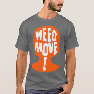 Heed Move så jag gifte mig med en Ax Murderer T Shirt