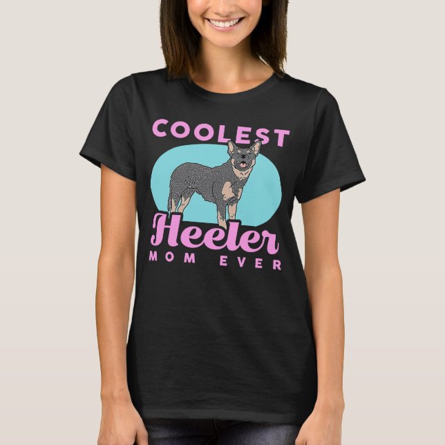 Heeler Mamma Australian Cattle Dog Heeler T Shirt (Framsida)