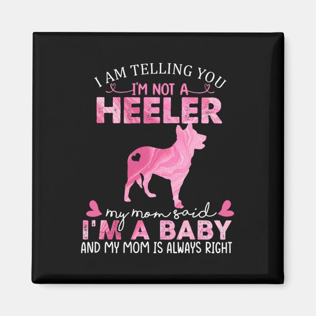 Heeler Mamma Magnet (Framsidan)