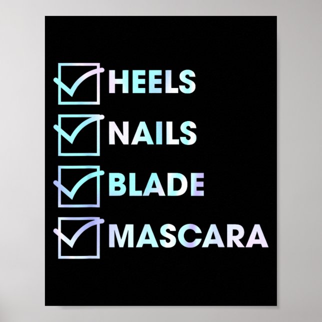 Heels Nails Blade Maa Funny Design  Poster (Framsidan)
