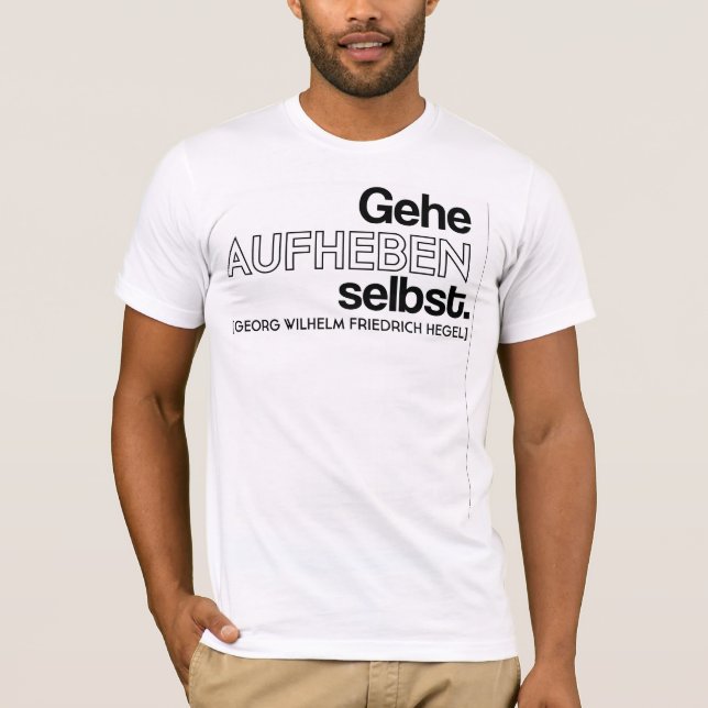 Hegel Aufheben T T Shirt (Framsida)