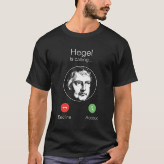 Hegel kallar sig en walesisk filosofi t shirt