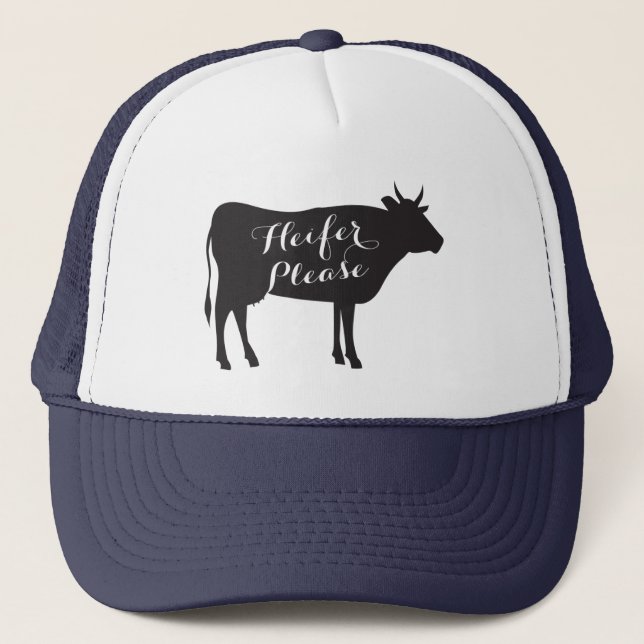 Heifer Please Trucker Hat Keps (Framsida)