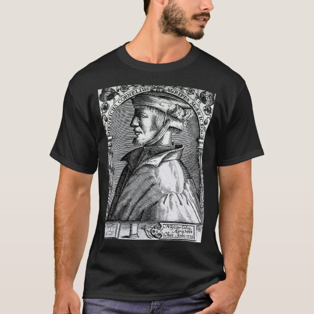 Heinrich Cornelius Agrippa  German Polymath Theolo T Shirt (Framsida)