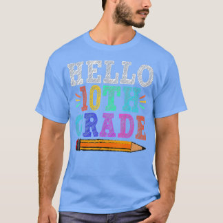 Hej 10:e Klass Lärare Funny Back to school Gift T Shirt