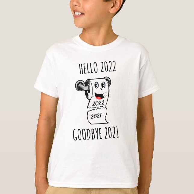 Hej 2022 Adjö 2021 papper T Shirt (Framsida)