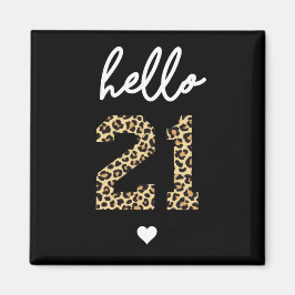 Hej 21 | Utskrift på 21:a födelsedag av cheetah Magnet
