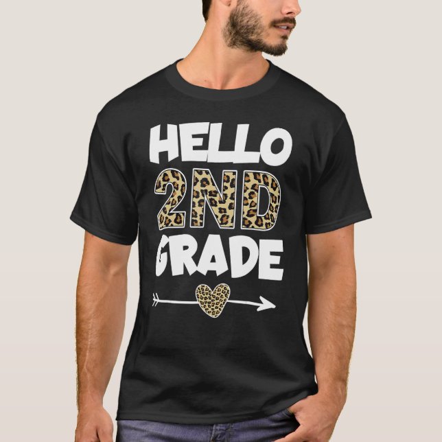 Hej 2:a Klass Leopard Skriv ut andra Klass-läraren T Shirt (Framsida)