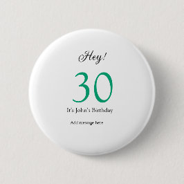 Hej 30-årsdag grön svart fet bokstav nam knapp