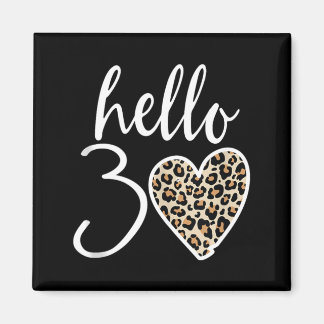 Hej 30 presenter hjärta leopard 30 år fest 30-årsd magnet