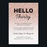 Hej 30 Rosa ros Guld 30 på födelsedagen Inbjudningar<br><div class="desc">Kan anpassas helt efter dina behov i kostym. © Gorjo Designs. Gade åt dig via Zazzle-plattformen. // Behöver du hjälp med att anpassa din design? Har andra idéer? Kontakta mig gärna (Zoe) direkt. Teckensnitt stilar och färg kan ändras så att de stämmer överens med ditt tema.</div>
