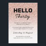 Hej 30 Rosa ros Guld 30 på födelsedagen Inbjudningar<br><div class="desc">Kan anpassas helt efter dina behov i kostym. © Gorjo Designs. Gade åt dig via Zazzle-plattformen. // Behöver du hjälp med att anpassa din design? Har andra idéer? Kontakta mig gärna (Zoe) direkt. Teckensnitt stilar och färg kan ändras så att de stämmer överens med ditt tema.</div>