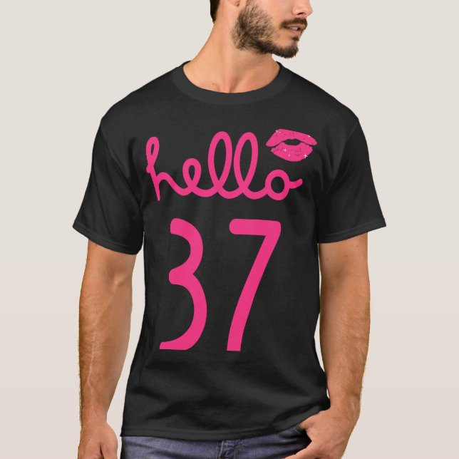 Hej 37 år gammal 37:e födelsedag kapitel 37 för Wo T Shirt (Framsida)